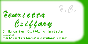henrietta csiffary business card